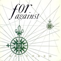For Against - December