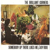 The Brilliant Corners - Somebody Up There Likes Me