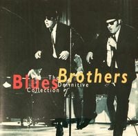 The Blues Brothers - The Definitive Collection