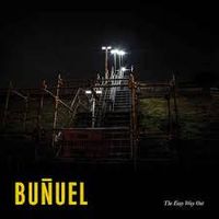 Bu&ntilde;uel - The Easy Way Out