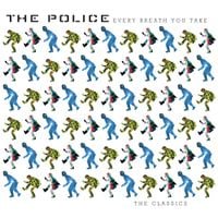 The Police - Every Breath You Take: The Classics