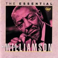 Sonny Boy Williamson - The Essential Sonny Boy Williamson