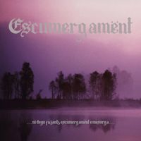 Escumergam&euml;nt - ...ni degu fazentz escumergam&euml;nt e mesorga...