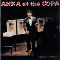 Paul Anka - Anka at the Copa