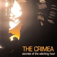 The Crimea - Secrets Of The Witching Hour