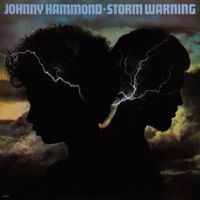 Johnny Hammond - Storm Warning