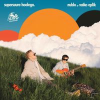 nublu - SUPERSUURE HOOLEGA.