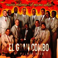 El Gran Combo De Puerto Rico - Nuevo Milenio - El Mismo Sabor