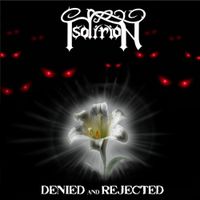 Isolirion - Denied and Rejected