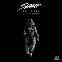 SLANDER - Love Is Gone