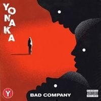 YONAKA - Bad Company
