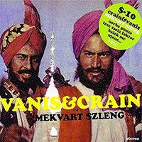 Vanis & Crain - Mekv&aacute;rt Szleng