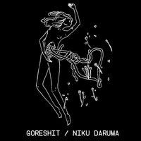 goreshit - goreshit / niku daruma