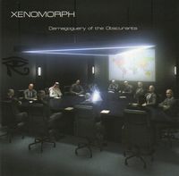 Xenomorph - Demagoguery of the Obscurants