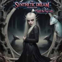 The Synthetic Dream Foundation - Fight the Tyrants