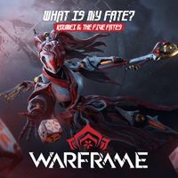 Erich Preston - What is My Fate? (Warframe: Koumei & the Five Fates)