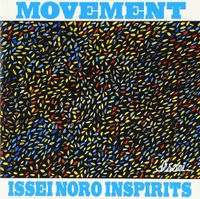 Issei Noro Inspirits - MOVEMENT