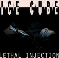 Ice Cube - Lethal Injection