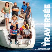 Lo&iuml;c Fleury - La Travers&eacute;e (Bande originale du film)