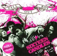 Fall Out Boy - A Little Less Sixteen Candles, a Little More "Touch Me"