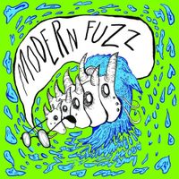 Modern Fuzz - Modern Fuzz