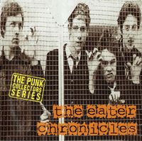 Eater - The Eater Chronicles (1976-2003)