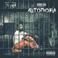 King Iso - Autophobia