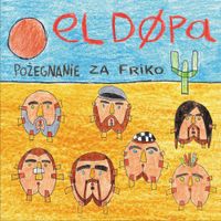 El Dupa - Pożegnanie Za Friko