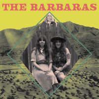 The Barbaras - Oh My God Barbara