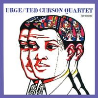 Ted Curson Quartet - Urge