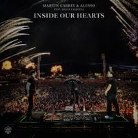 Martin Garrix - Inside Our Hearts
