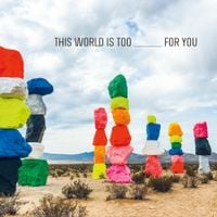 Emily Wells - THIS WORLD IS TOO _____ FOR YOU