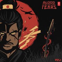 Ikka - Blood Is Better Than Tears