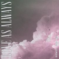Love As Always - Silver Linings