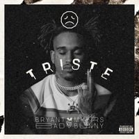 Bryant Myers - Triste