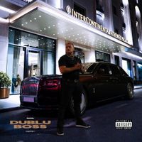 OG Eastbull - DUBLU BOSS (Chapter 1: Born To Be A King)