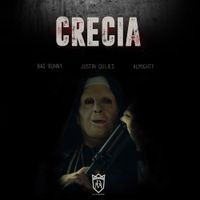 Justin Quiles - Crecia