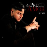 Guxo - El Precio del Amor