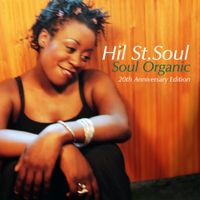 Hil St. Soul - Soul Organic