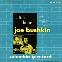 Joe Bushkin - After Hours