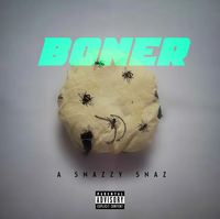 A Snazzy Snaz - BONER