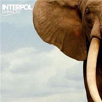 Interpol - Mammoth