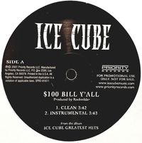 Ice Cube - $100 Bill Y'all