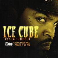 Ice Cube - Go to Church