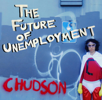 Chudson - The Future of Unemployement