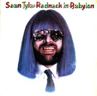 Sean Tyla - Redneck in Babylon