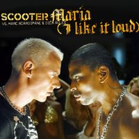 Scooter - Maria (I Like It Loud)