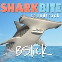 BSlick - Sharkbite (Original Soundtrack)