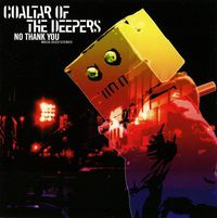 Coaltar of the Deepers - No Thank You