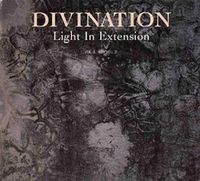 Divination - Light In Extension Vol 1. And Vol 2.